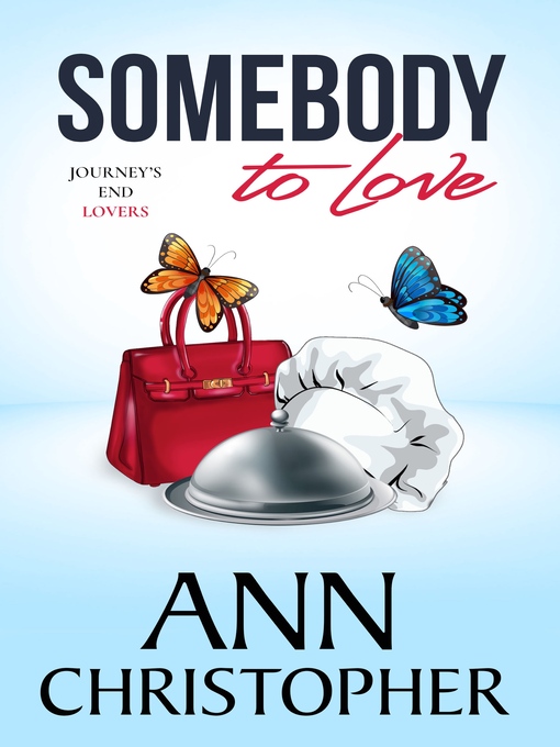 Title details for Somebody to Love by Ann Christopher - Available